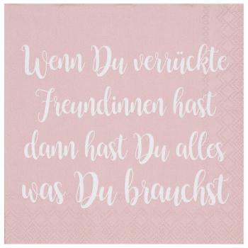 Cocktailservietten "Wenn du verrückte..."