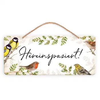 Dekoschild Gartenvögel Hereinspaziert