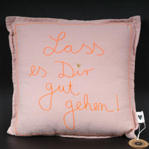Mini Kissen "Lass es dir gut gehen!" bedruckt und bestickt